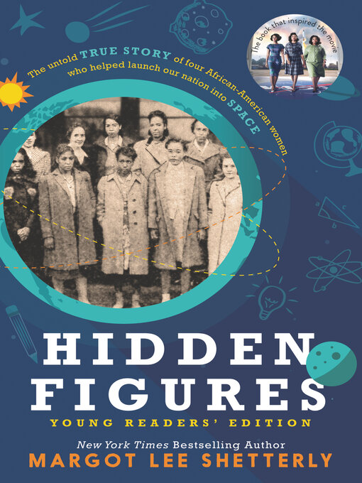 Title details for Hidden Figures Young Readers' Edition by Margot Lee Shetterly - Available